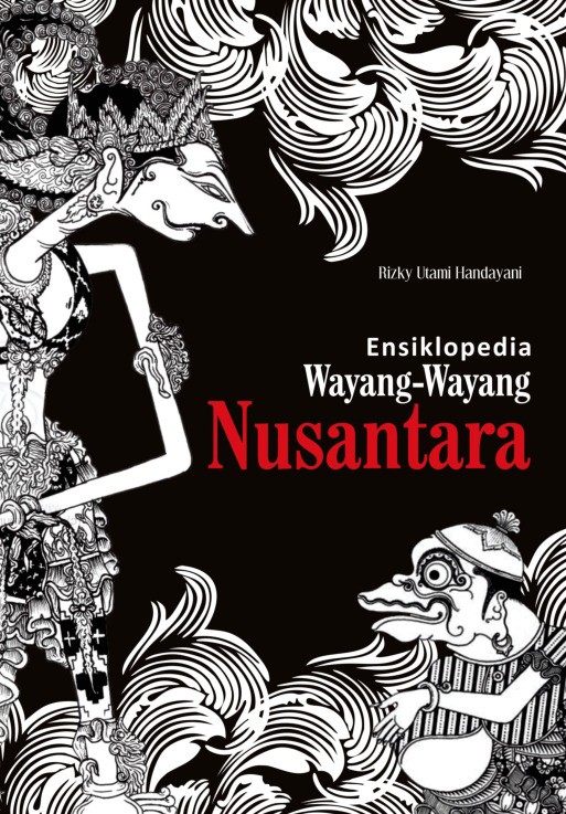 Ensiklopedia Mini Wayang-Wayang Nusantara
